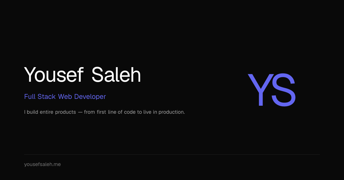 Yousef Saleh — Full Stack Web Developer
